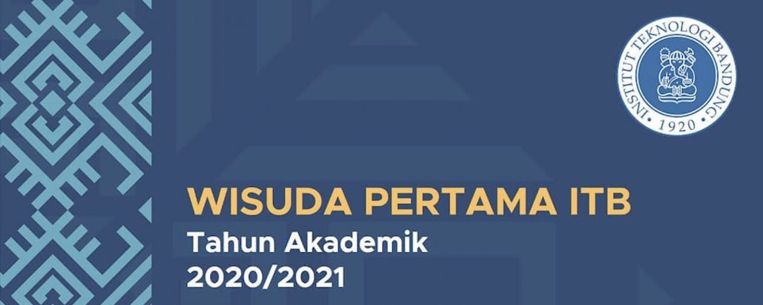 Selamat Kepada Semua Lulusan Sappk Itb Pada Wisuda Pertama Institut 