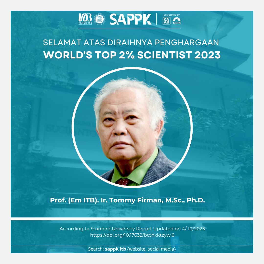 Selamat ! Prof. (EM ITB). Ir. Tommy Firman, M.Sc., Ph.D. Meraih Penghargaan WORLD’S TOP 2% SCIENTIST 2023