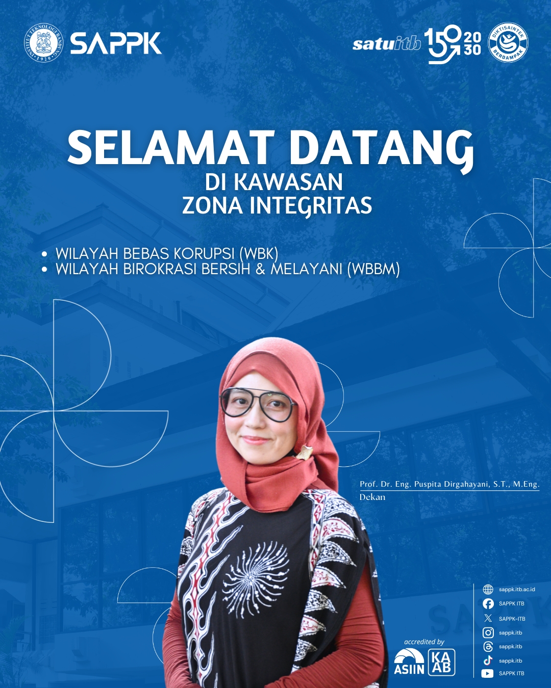 ZONA INTEGRITAS SAPPK – ITB: Menuju Wilayah Bebas Korupsi (WBK) dan Wilayah Birokrasi Bersih & Melayani (WBBM)